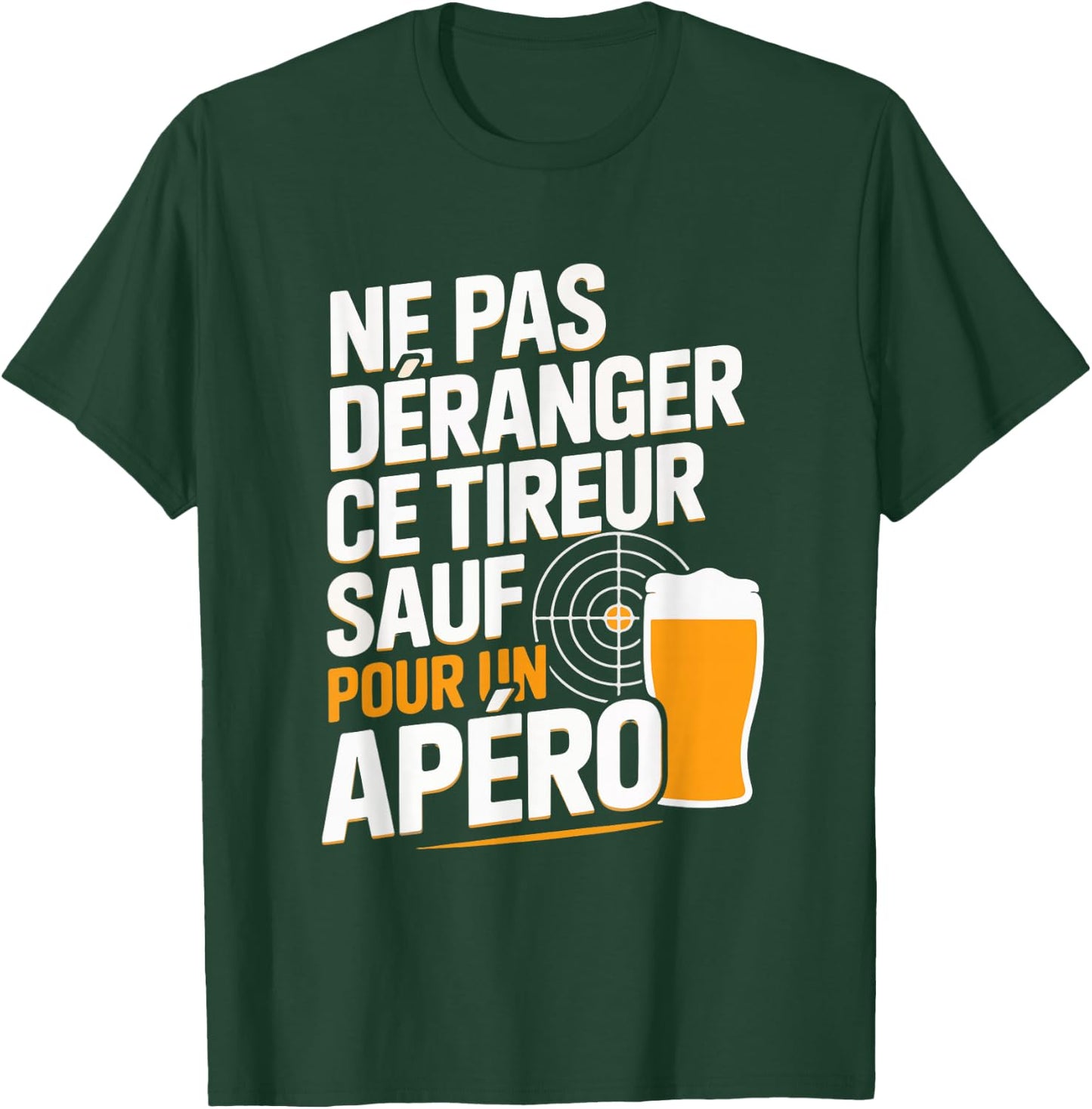 Shooting Sporty Aperitif Man Humor Gift Shooter Funny Beer T-Shirt - T-Shirt | Forest