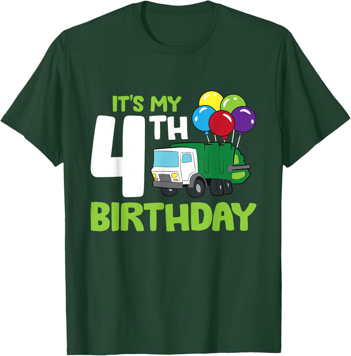 It's My 4th Birthday Garbage Truck 4th Birthday T-Shirt - T-Shirt | Forest