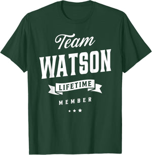 Association de la Famille des Membres à Vie de l'équipe Watson T-Shirt - T-Shirt | Forest