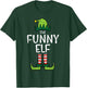 Funny Elf Matching Christmas Family Uncle Grandpa T-Shirt - T-Shirt | Forest