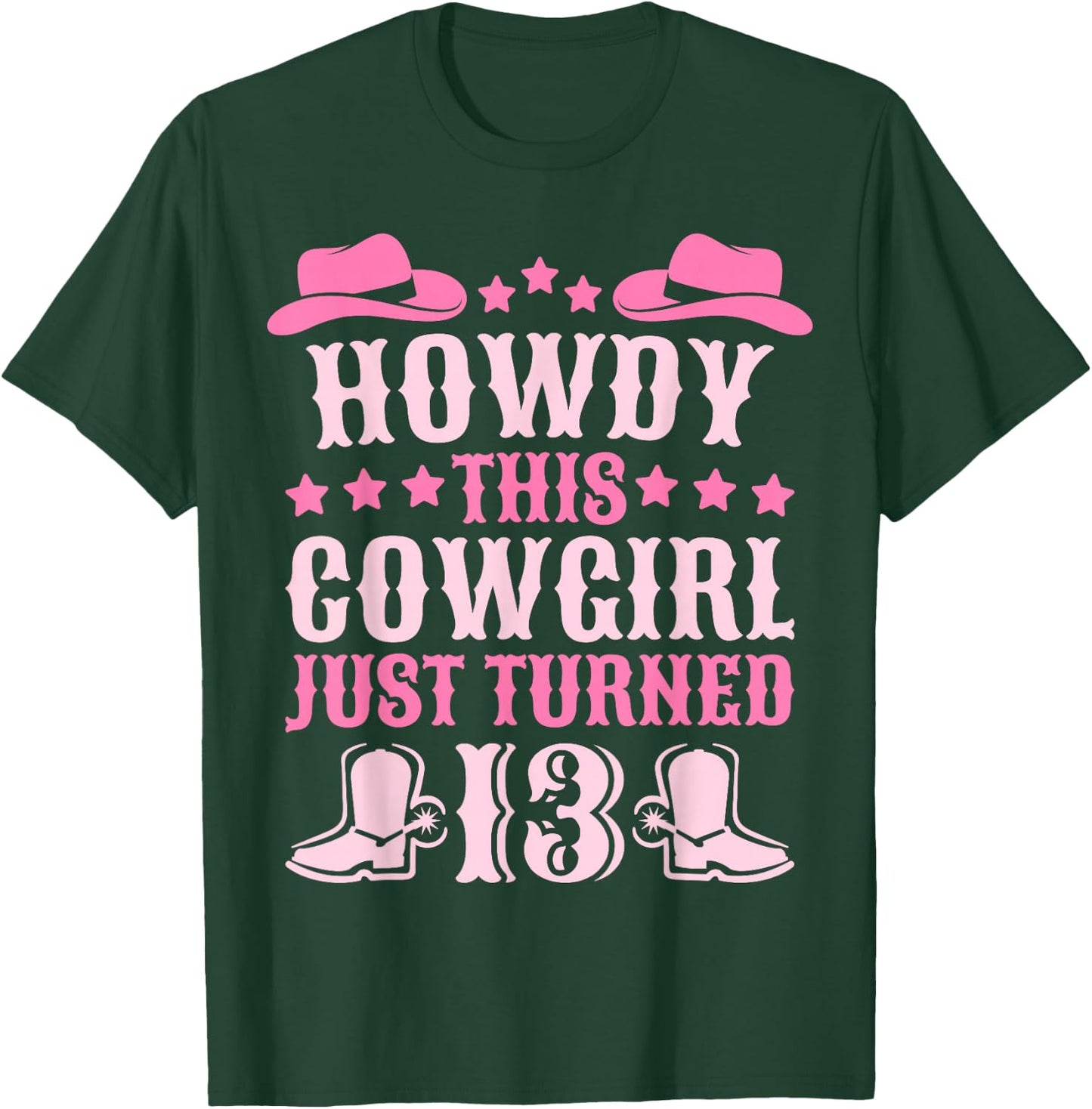 13yr Birthday Cowgirl Western 13 Year Old Girl 13th Birthday T-Shirt - T-Shirt | Forest