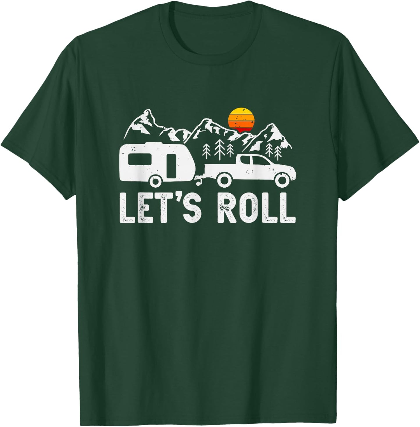 Let's Roll Caravan Camping Trailer Mountains Camper T-Shirt - T-Shirt | Forest