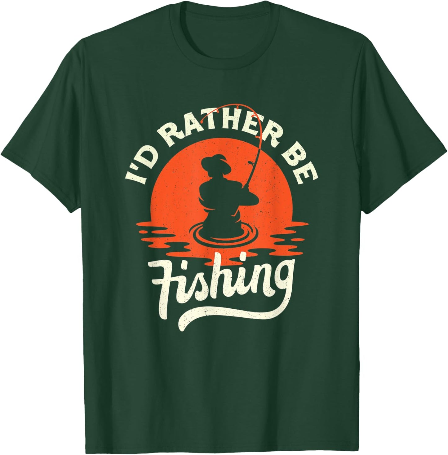 I'd Rather Be Fishing - Funny Humor Fish Gift Dad Fisherman T-Shirt - T-Shirt | Forest