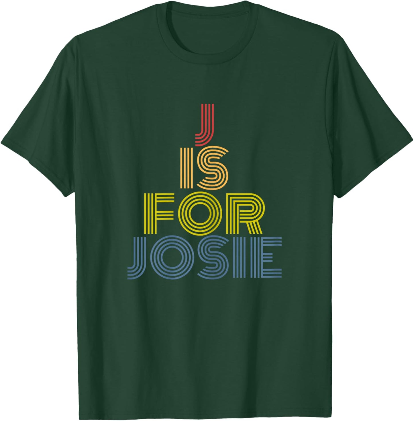 J Is For Josie funny personalized name retro 70s vintage T-Shirt - T-Shirt | Forest