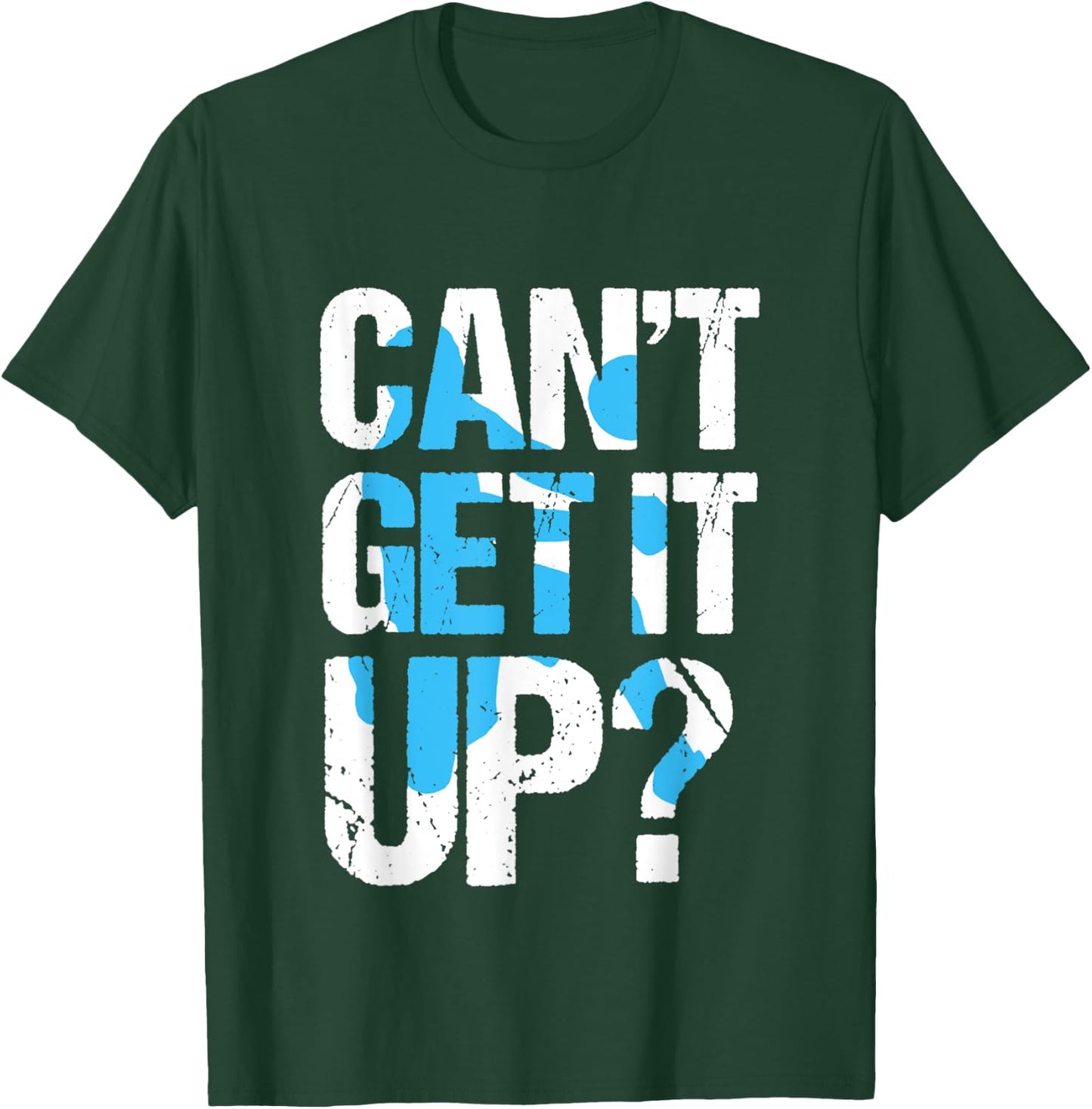 Can't Get It Up? Volleyball Passing Innuendo Graphic T-Shirt - T-Shirt | Forest