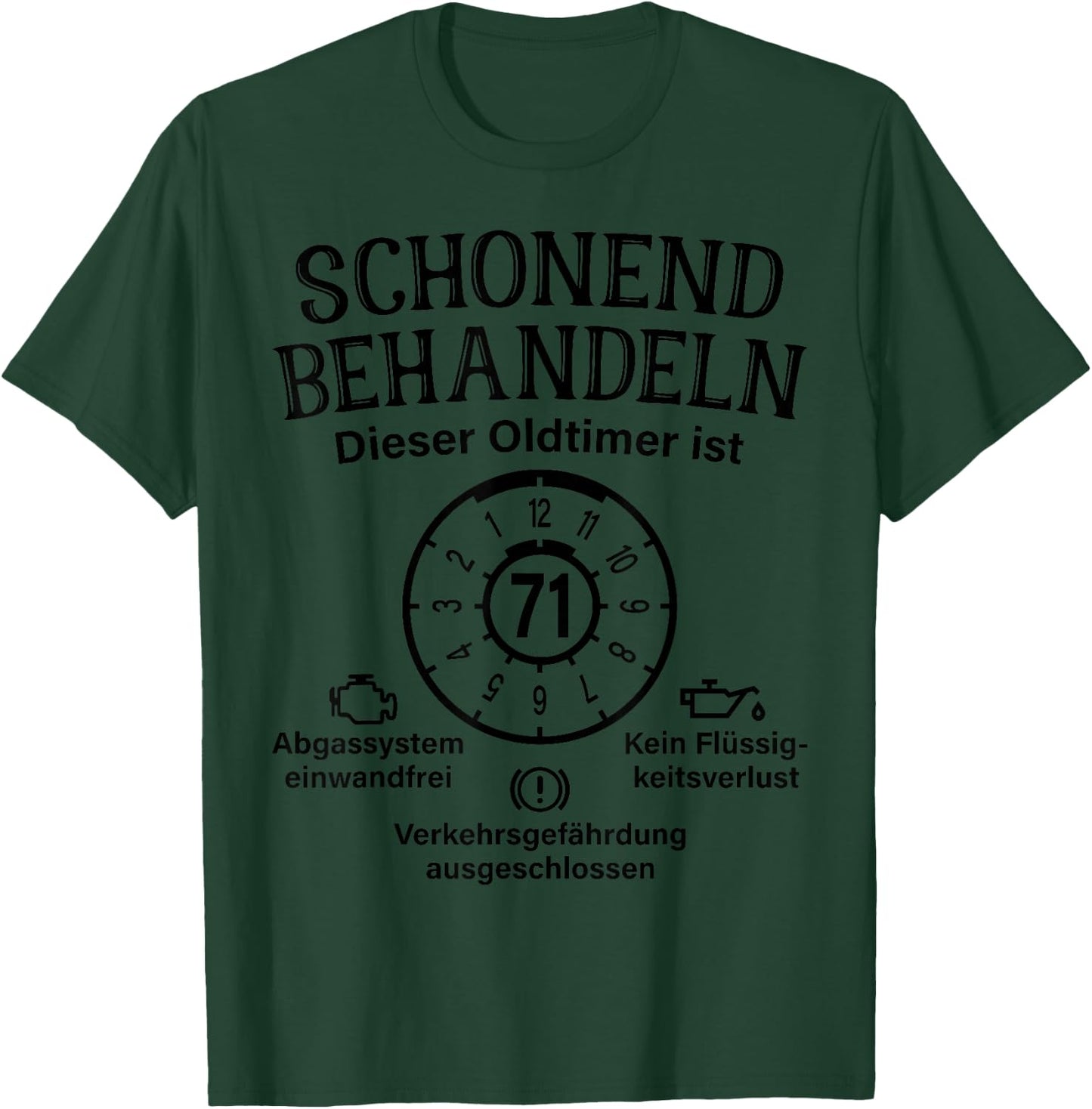 Schonend Behandeln Oldtimer Ist 71 Plakette 71. Geburtstag T-Shirt - T-Shirt | Forest