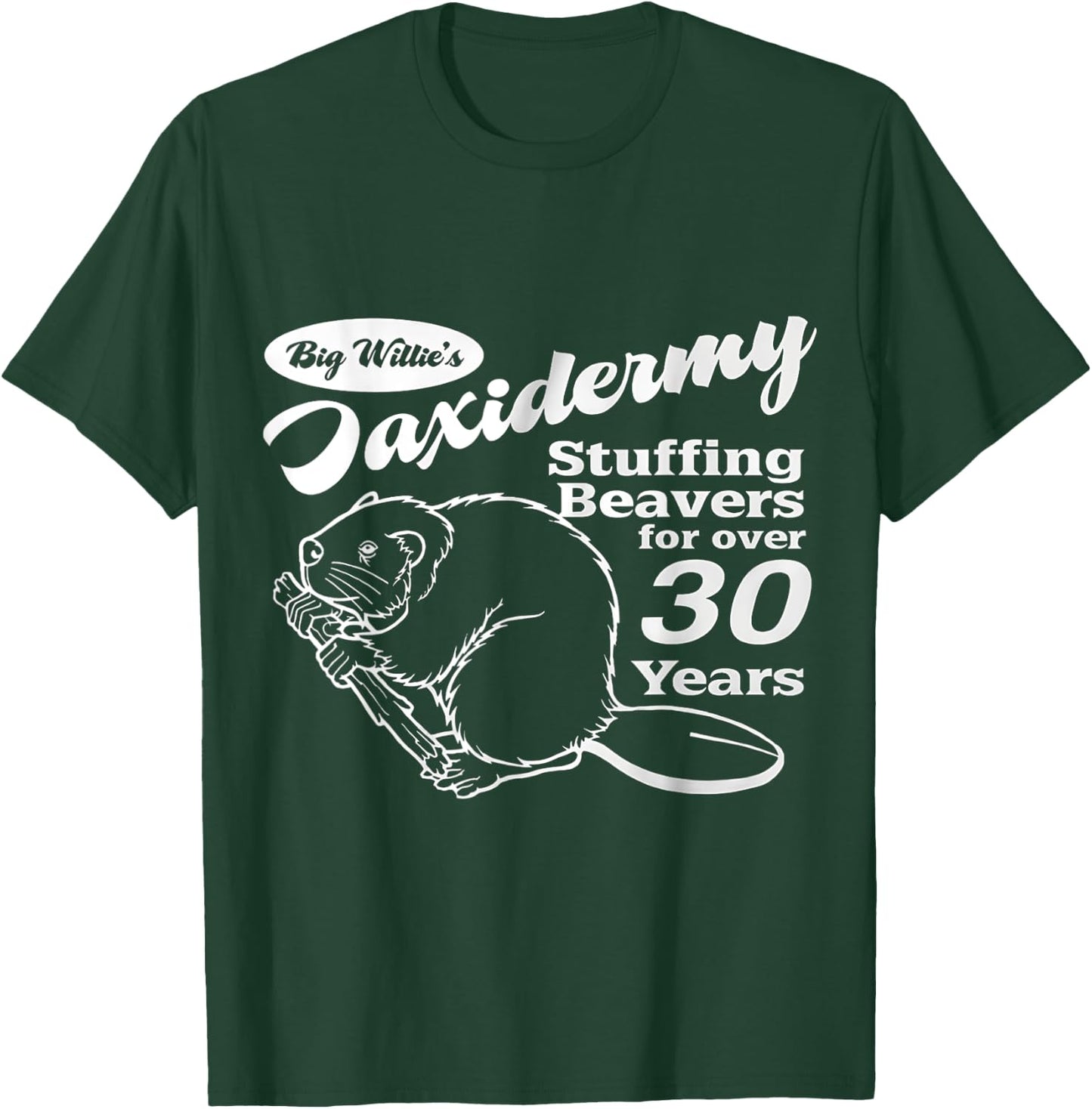 Offensive Stuffing Beavers T-Shirt - T-Shirt | Forest
