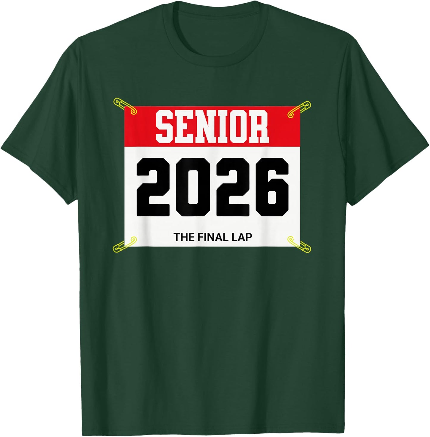 Track and Field Senior 2026 Race Bib The Final Lap T-Shirt - T-Shirt | Forest