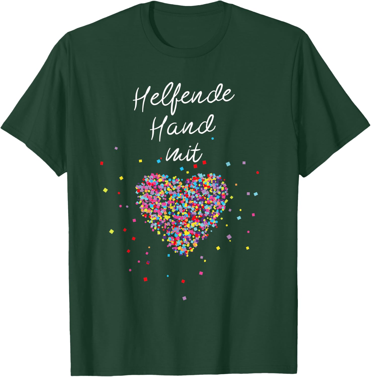 Helfende Hand mit Herz Ehrenamt Freiwilligen Dienst T-Shirt - T-Shirt | Forest