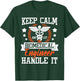 Let The Biomedical Engineer Handle It - Bioengineer Biomed T-Shirt - T-Shirt | Forest
