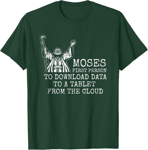 Moses First Person To Download Data Prayer