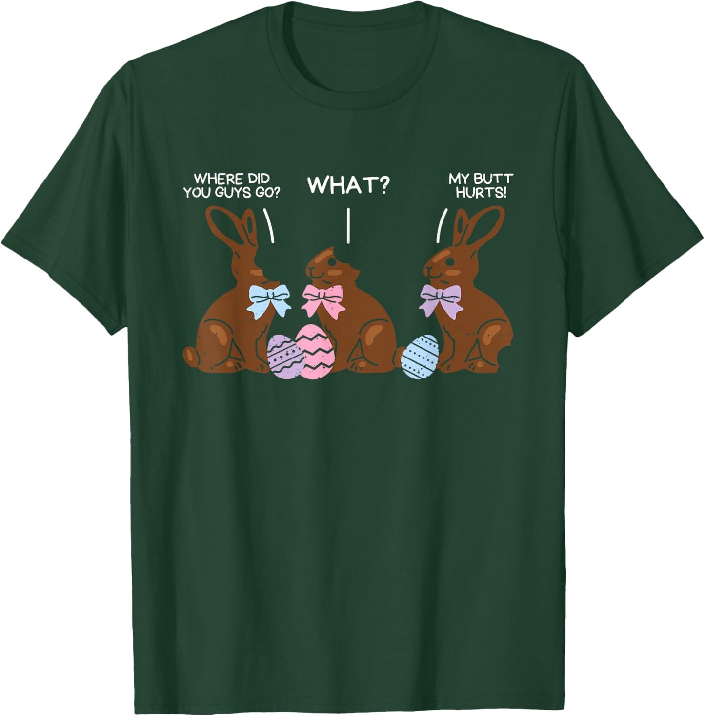 Where Did You Guys Go Chocolate Bunny Funny Easter Kids T-Shirt - T-Shirt | Forest