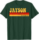 JAYSON Name Personalized Idea Men Retro Vintage JAYSON T-Shirt - T-Shirt | Forest