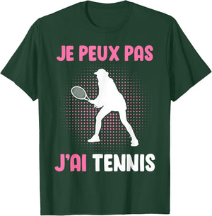 Je Peux Pas J'Ai Tennis Women's , Black, S T-Shirt - T-Shirt | Forest