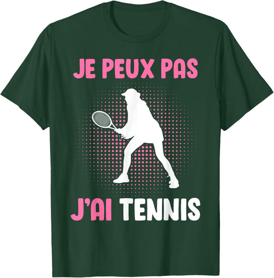 Je Peux Pas J'Ai Tennis Women's , Black, S T-Shirt - T-Shirt | Forest