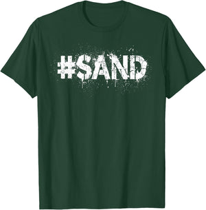 Pound Sand Funny Sarcasm #Sand Sarcastic Sayings Get Lost T-Shirt - T-Shirt | Forest