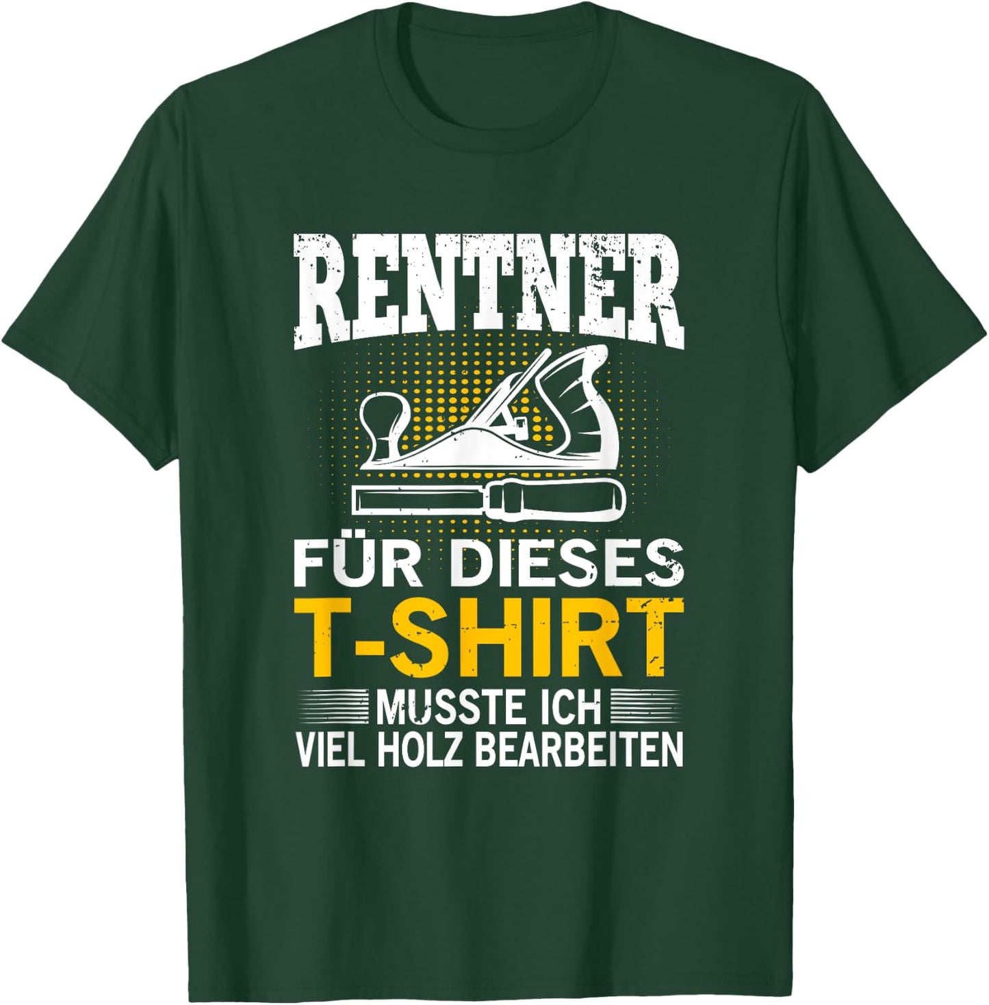 Tischler Schreiner in Rente Ruhestand Rentner Geschenk T-Shirt - T-Shirt | Forest