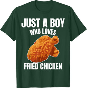 Just A Boy Who Loves Fried Chicken Chicken Food Lover T-Shirt - T-Shirt | Forest