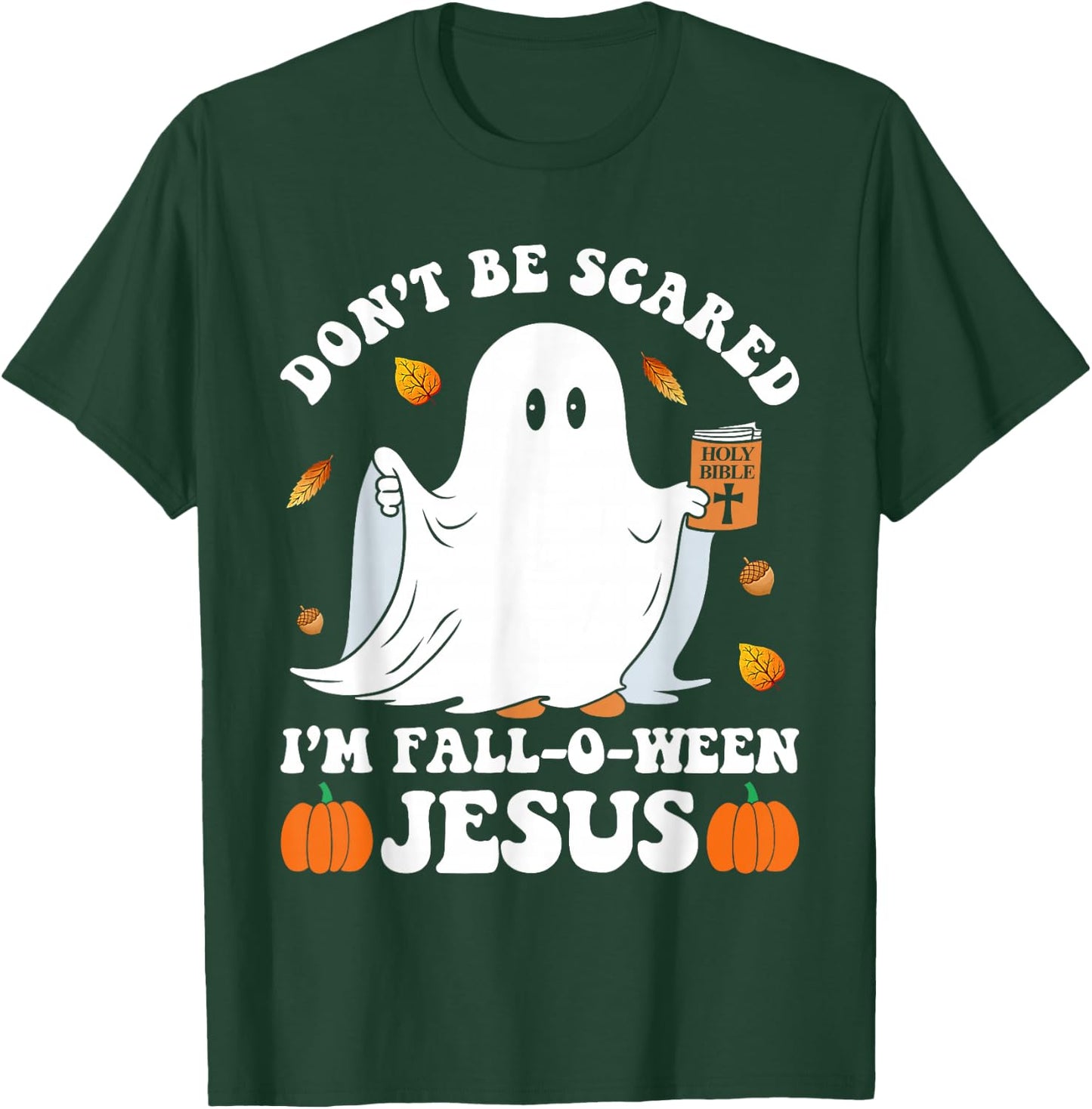 Cute Ghost Christian Halloween Fall-O-Ween Jesus Pumpkin T-Shirt - T-Shirt | Forest