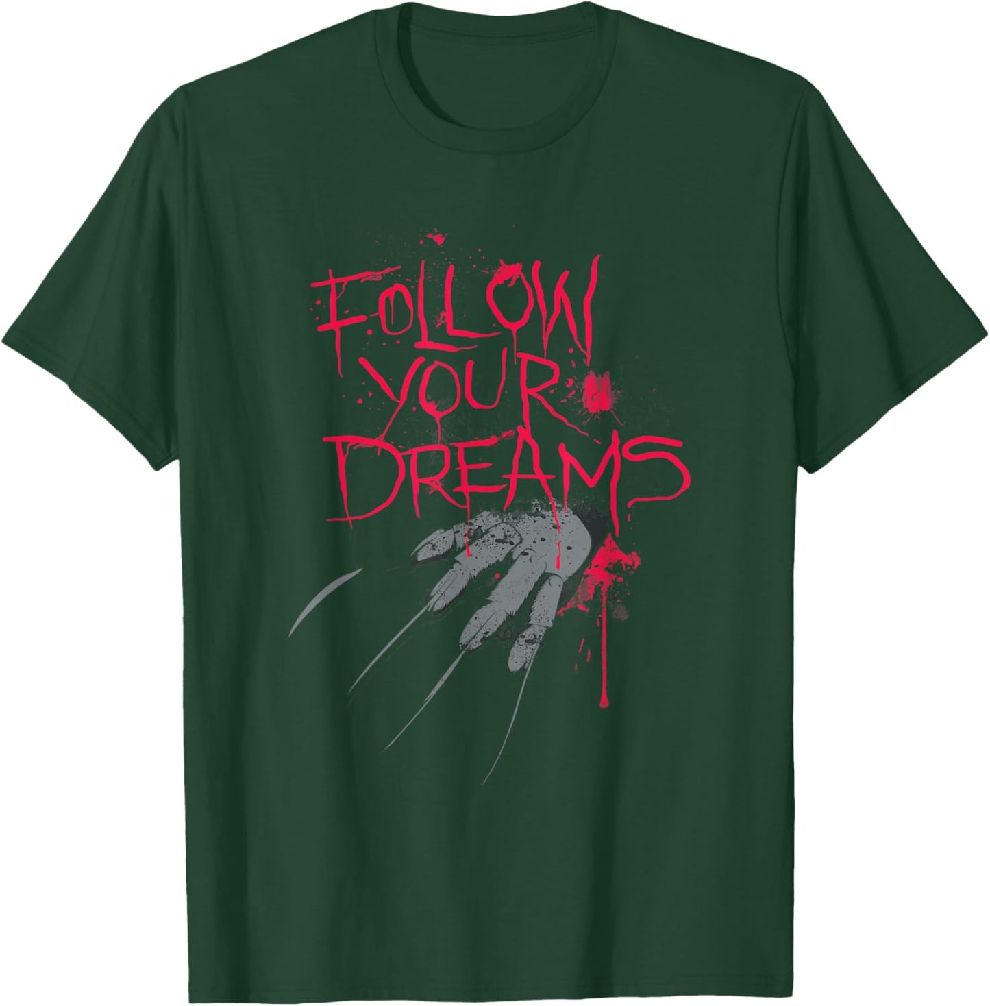 Follow Your Dreams Horror T-Shirt - T-Shirt | Forest