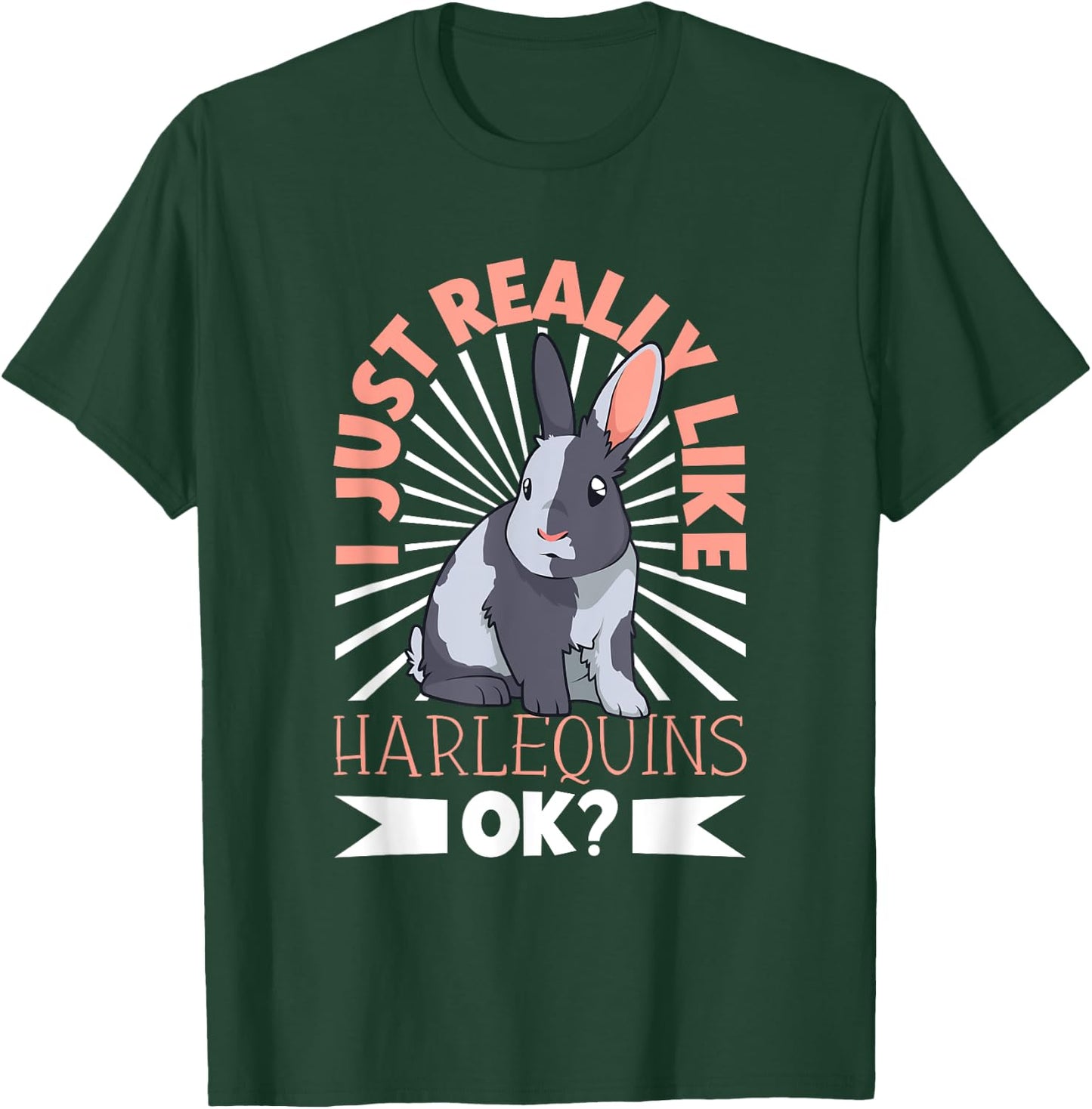 I just really like my Harlequin Rabbit T-Shirt - T-Shirt | Forest