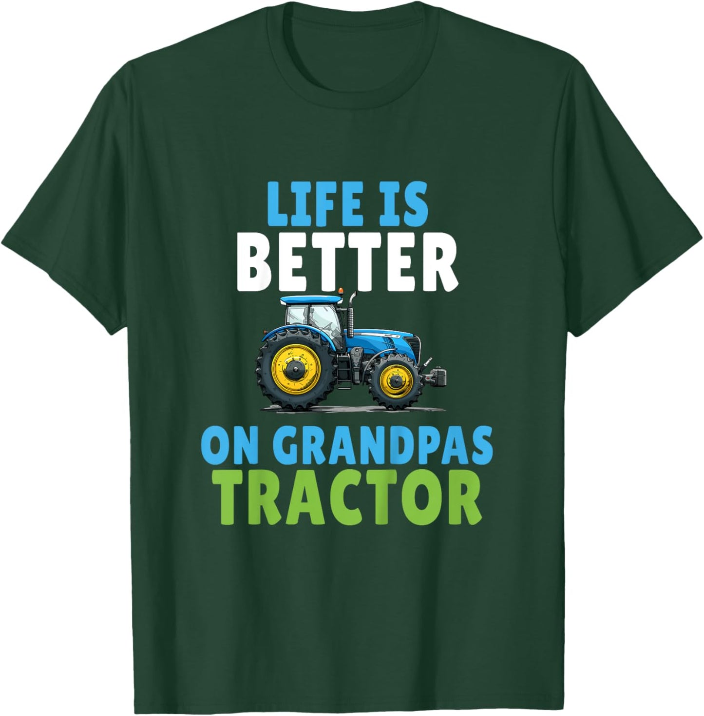 Kids Life Is Better On Grandpas Tractor Tractor Boy Young Farmer T-Shirt - T-Shirt | Forest
