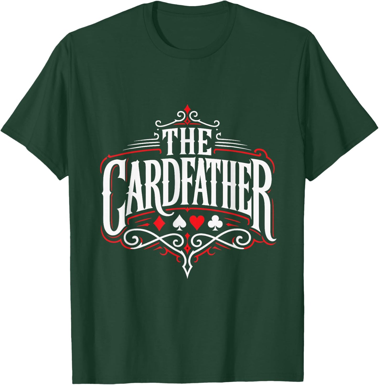 Poker Player The Cardfather Funny Poker Men T-Shirt - T-Shirt | Forest