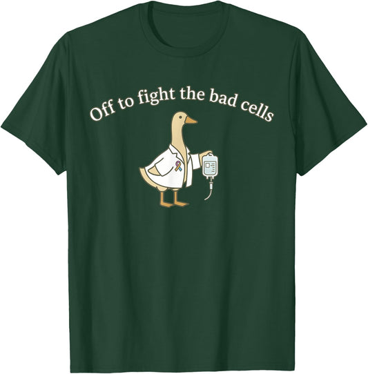 Off to Fight The Bad Cells Cancer Awareness Goose T-Shirt - T-Shirt | Forest