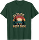 Outside Is The Best Side Nature Adventure T-Shirt - T-Shirt | Forest