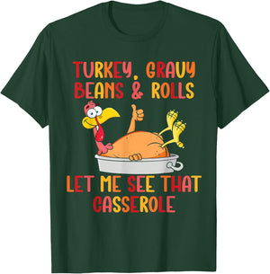 Turkey Gravy Beans And Rolls Funny Autumn Thanksgiving 2023 T-Shirt - T-Shirt | Forest