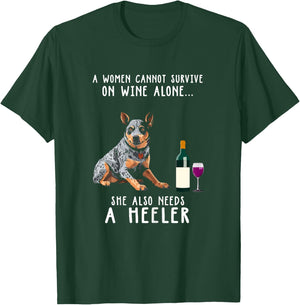 Wine Drinking And Heeler Australian Cattle Lady Dog Lover T-Shirt - T-Shirt | Forest