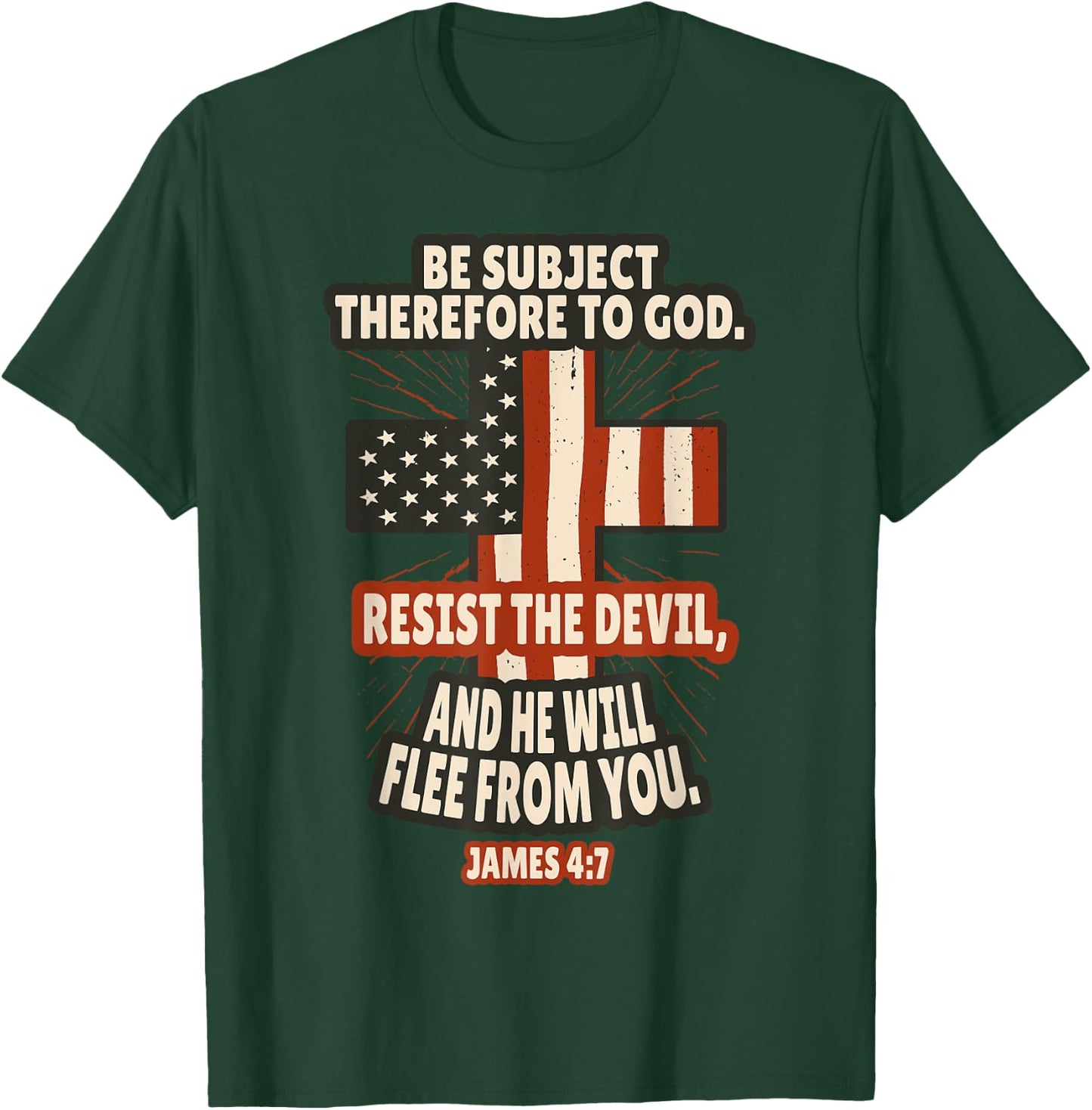 James 4:7 Bible Verses Scripture T-Shirt - T-Shirt | Forest