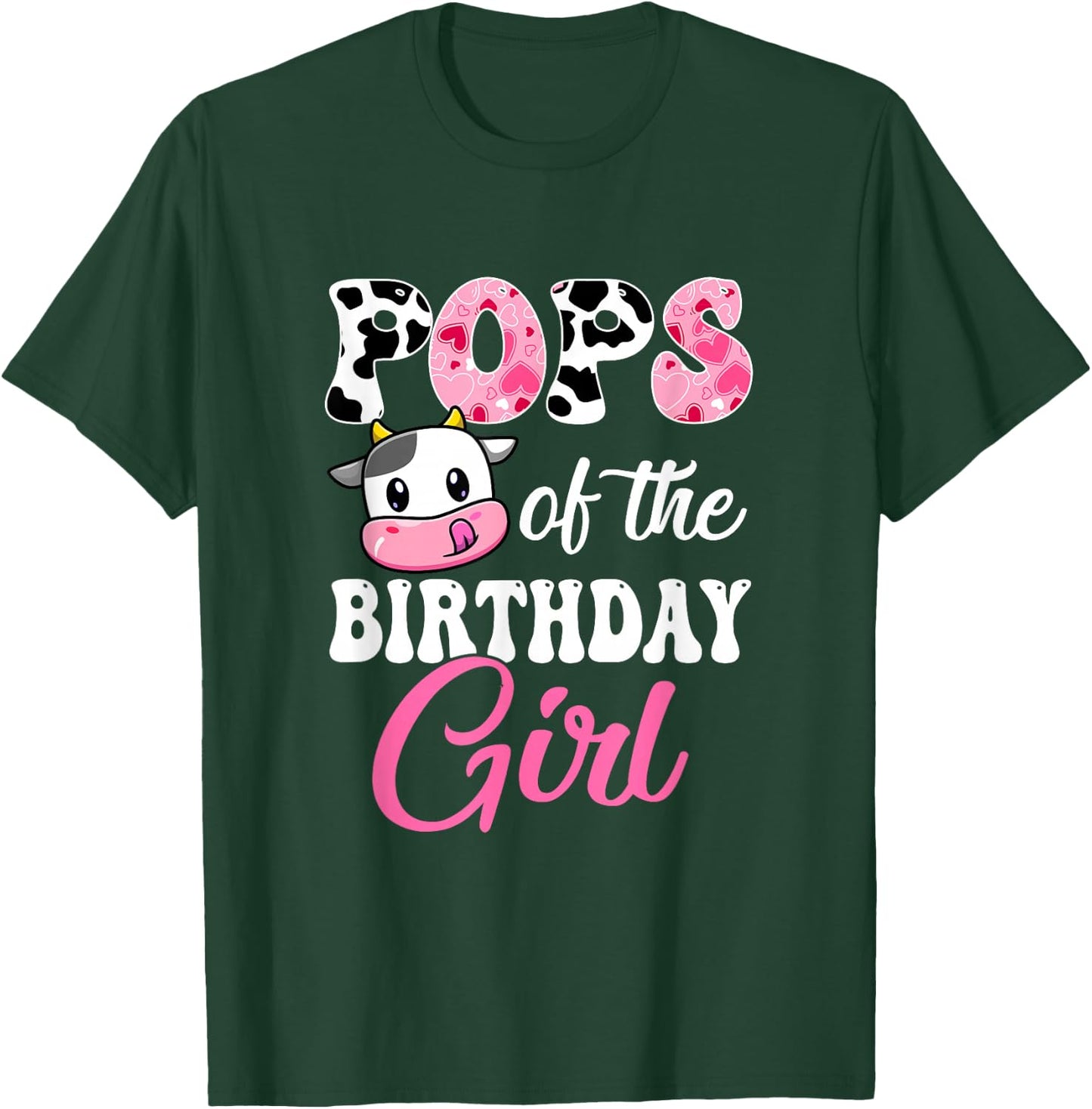 Pops Of The Birthday Girl Farm Cow 1St Birthday Girl T-Shirt - T-Shirt | Forest