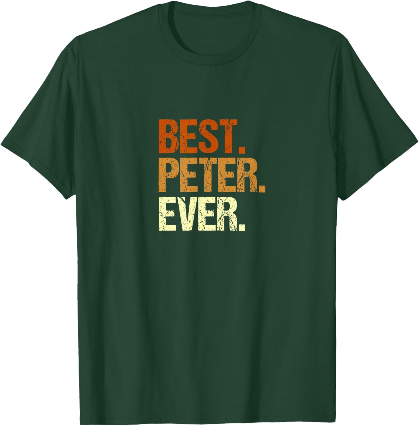 Men's Peter Best Peter Ever Name First Name Slogan , black, s T-Shirt - T-Shirt | Forest