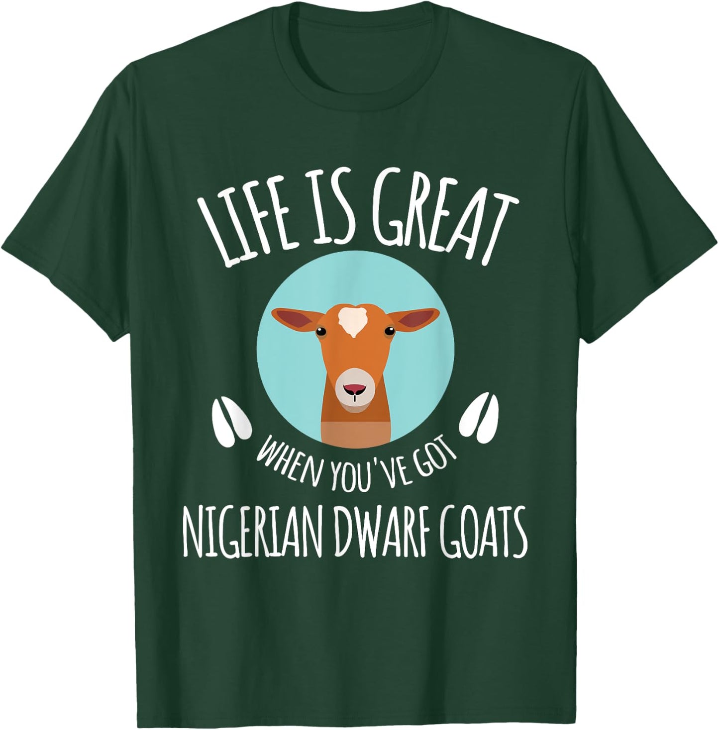 Goat Lovers Meme | Pet Animal Pun Funny Nigerian Dwarf Goat T-Shirt - T-Shirt | Forest