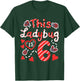 This Ladybug is 6 Years Old 6th Birthday Girl Family Ladybug T-Shirt - T-Shirt | Forest