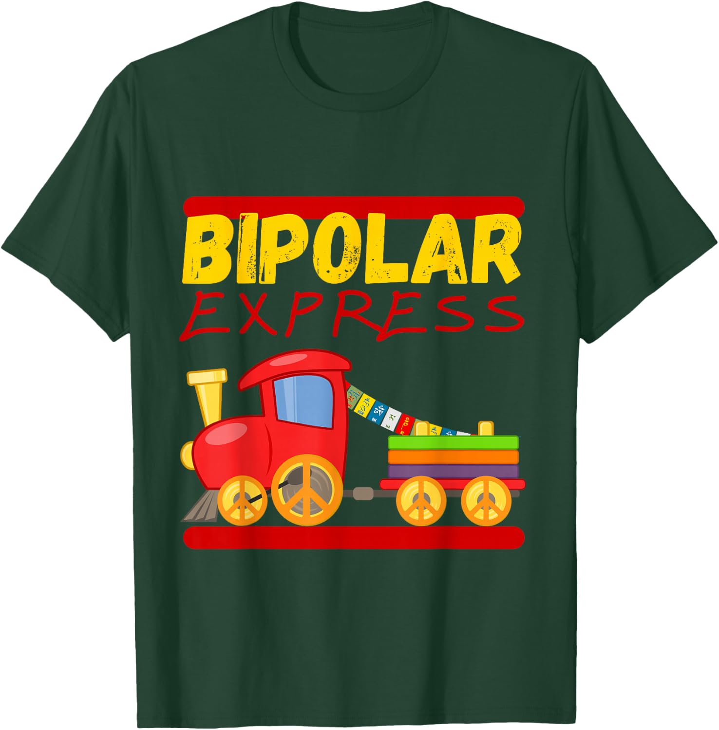 Bipolar Express, Bipolar Disorder T-Shirt - T-Shirt | Forest
