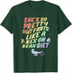 She's So Pretty But She Farts Like A T-Rex On A Bean Diet T-Shirt - T-Shirt | Forest