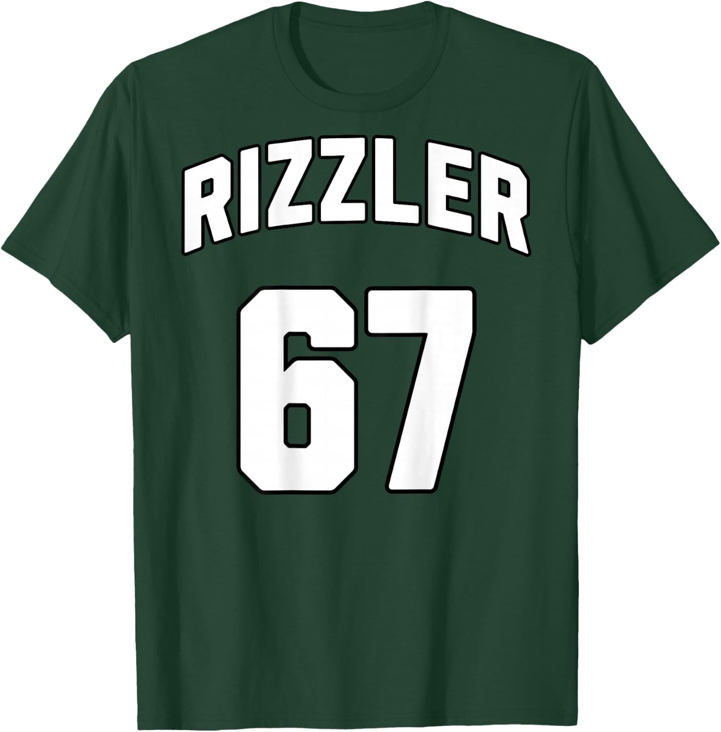 Jersey RIZZLER 67 at the back T-Shirt - T-Shirt | Forest