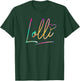 Lolli Grandma Shirt, Funny Mothers Day T-Shirt - T-Shirt | Forest