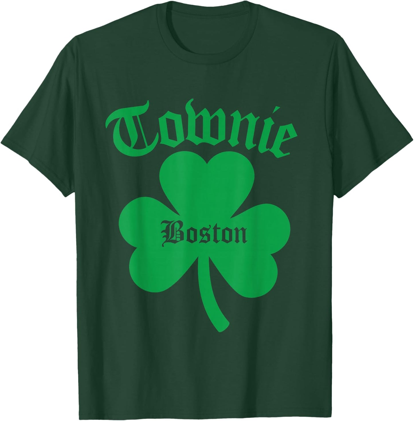 Townie, Irish Townie, St. Patrick's Day Charlestown T-Shirt - T-Shirt | Forest