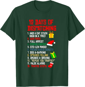 12 Days Of Dispatching Christmas Pajama X-mas Dispatcher T-Shirt - T-Shirt | Forest