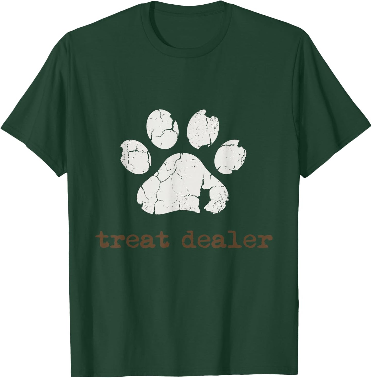 Treat Dealer | Funny Dog Lover Dog Mom Dad T-Shirt - T-Shirt | Forest