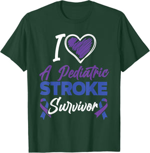 I Love Pediatric Stroke Survivor Pediatric Stroke Awareness T-Shirt - T-Shirt | Forest