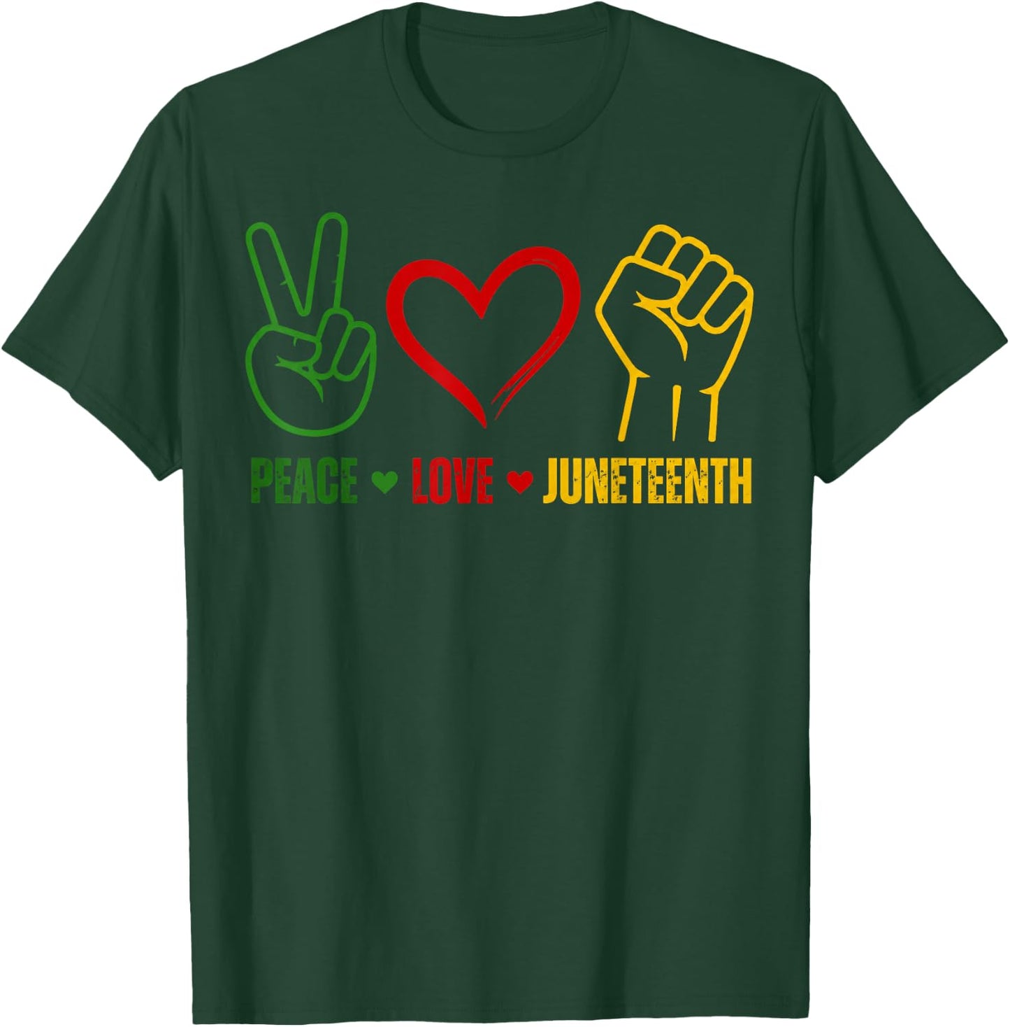 Peace Love Juneteenth 1865 Freedom Day June 19th African T-Shirt - T-Shirt | Forest