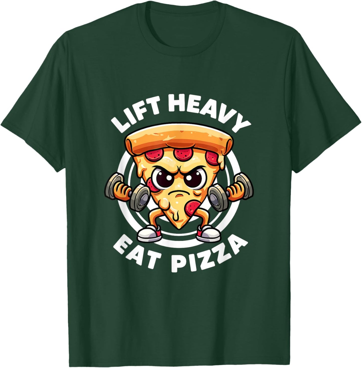 Lift Heavy Eat Pizza Lover Funny Workout Quotes Gym Fitness T-Shirt - T-Shirt | Forest