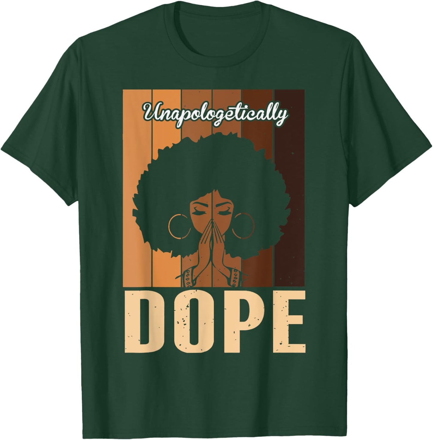 Vintage Unapologetically Dope Black Afro Women Praying Queen T-Shirt - T-Shirt | Forest