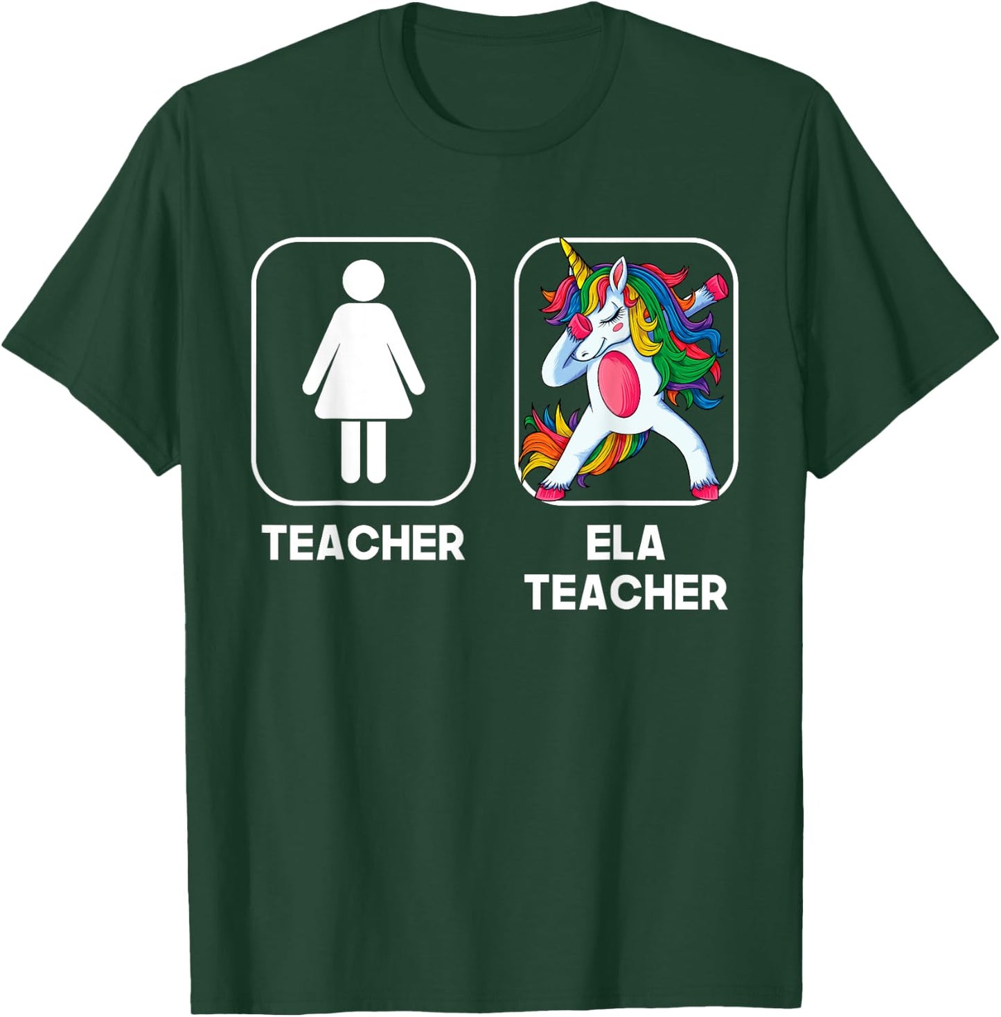 ELA Teacher Funny Gift Dabbing Unicorn Teacher Women T-Shirt - T-Shirt | Forest