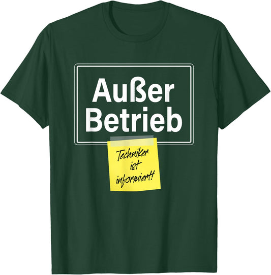 "Out of Operation" Technician Is Informed Faul Funny Office , black T-Shirt - T-Shirt | Forest