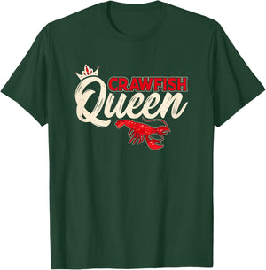 Crawfish Queen - Crawfish Boil Funny Crawfish Lover Women T-Shirt - T-Shirt | Forest